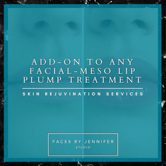Add On to any Facial-Meso Lip Plump Treatment
