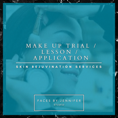 Makeup Trial / Lesson / Application